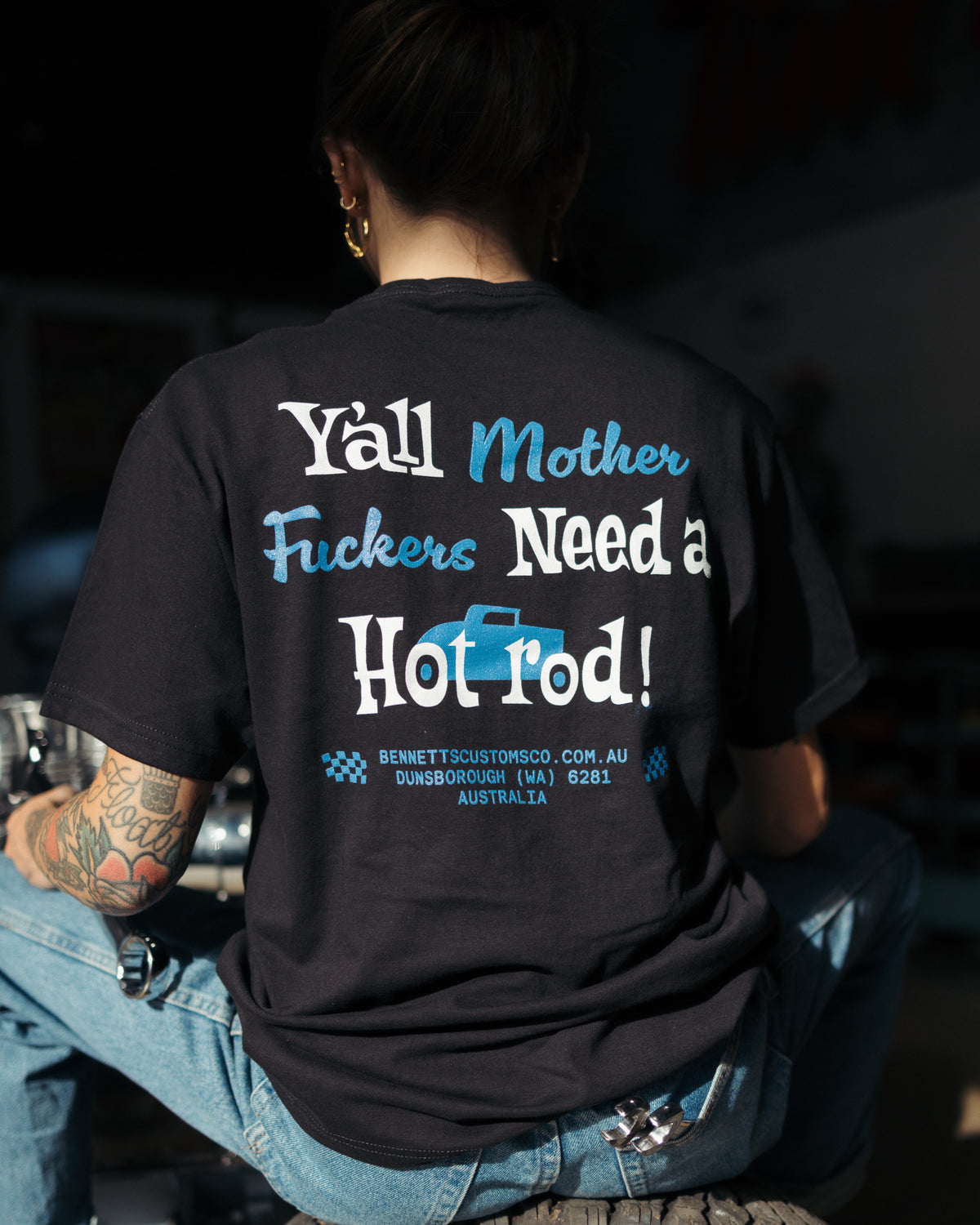 Y'all Mother F*ckers Need A Hot Rod Tee